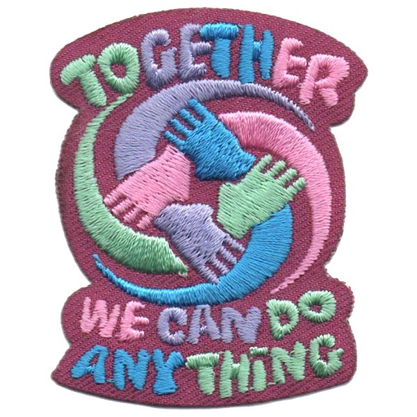 Together We Can Do Anything Fun Patch